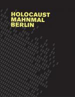 Cover-Bild Holocaust Mahnmal Berlin
