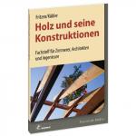 Cover-Bild Holz und seine Konstruktionen