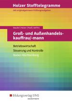 Cover-Bild Holzer Stofftelegramme Baden-Württemberg – Groß- und Außenhandelskauffrau/-mann