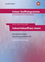 Cover-Bild Holzer Stofftelegramme Baden-Württemberg – Industriekauffrau/-mann