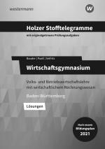 Cover-Bild Holzer Stofftelegramme Baden-Württemberg – Wirtschaftsgymnasium