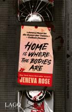 Cover-Bild Home Is Where The Bodies Are