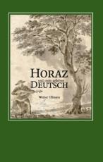 Cover-Bild Horaz und mein geliebtes Deutsch