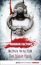 Cover-Bild Horror Factory - Das blaue Haus