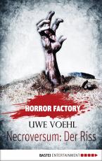 Cover-Bild Horror Factory - Necroversum: Der Riss