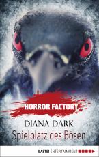 Cover-Bild Horror Factory - Spielplatz des Bösen
