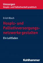 Cover-Bild Hospiz- und Palliativversorgungsnetzwerke gestalten