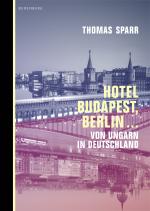 Cover-Bild Hotel Budapest, Berlin …