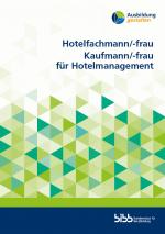 Cover-Bild Hotelfachmann/-frau, Kaufmann/-frau für Hotelmanagement