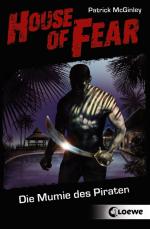 Cover-Bild House of Fear - Die Mumie des Piraten