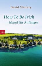 Cover-Bild How To Be Irish