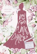 Cover-Bild How to find a Mr Darcy in Ten Steps