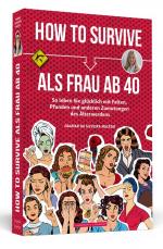 Cover-Bild How To Survive als Frau ab 40