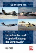 Cover-Bild Hubschrauber und Propellerflugzeuge der Bundeswehr