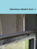 Cover-Bild hühnerhaus volksdorf. kunst. [5]