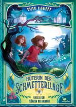 Cover-Bild Hüterin der Schmetterlinge – Unter den Flügeln der Aurora