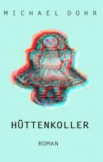 Cover-Bild Hüttenkoller