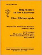 Cover-Bild Hugenotten in der Literatur - Eine Bibliographie