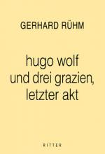 Cover-Bild Hugo Wolf und drei Grazien, letzter Akt