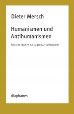 Cover-Bild Humanismen und Antihumanismen