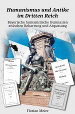 Cover-Bild Humanismus und Antike im Dritten Reich