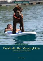 Cover-Bild Hunde, die über Wasser gleiten