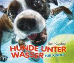 Cover-Bild Hunde unter Wasser für Kinder