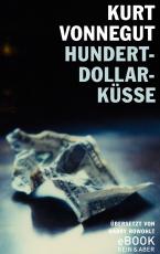 Cover-Bild Hundert-Dollar-Küsse