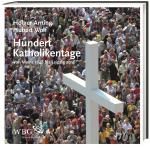 Cover-Bild Hundert Katholikentage