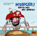 Cover-Bild Hunger! Käpt’n Piet hat Appetit