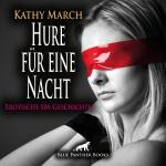 Cover-Bild Hure für eine Nacht! Erotik Audio SM-Story | Erotisches SM-Hörbuch Audio CD