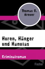 Cover-Bild Huren, Hänger und Hanutas