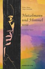 Cover-Bild Hutzelmann und Himmel weit