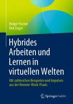Cover-Bild Hybrides Arbeiten und Lernen in virtuellen Welten