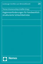 Cover-Bild Hygieneanforderungen für handwerklich strukturierte Schlachtbetriebe