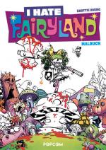 Cover-Bild I hate Fairyland - Malbuch