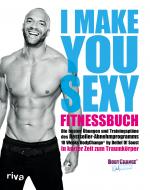 Cover-Bild I make you sexy Fitnessbuch