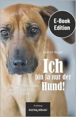 Cover-Bild Ich bin ja nur der Hund!