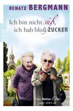 Cover-Bild Ich bin nicht süß, ich hab bloß Zucker