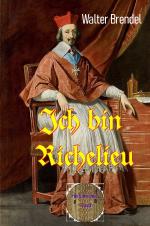 Cover-Bild Ich bin Richelieu