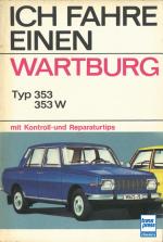 Cover-Bild Ich fahre einen Wartburg