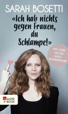 Cover-Bild "Ich hab nichts gegen Frauen, du Schlampe!"