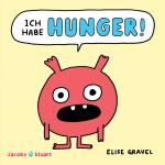 Cover-Bild Ich habe HUNGER!