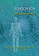 Cover-Bild Ich Ich Ich Die Spinne im Netz