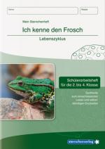 Cover-Bild Ich kenne den Frosch - Lebenszyklus