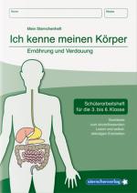 Cover-Bild Ich kenne meinen Körper - Ernährung und Verdauung