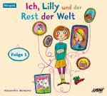 Cover-Bild Ich, Lilly und der Rest der Welt (Folge 1)