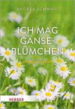 Cover-Bild Ich mag Gänseblümchen