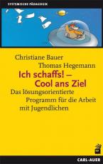 Cover-Bild Ich schaffs! - Cool ans Ziel