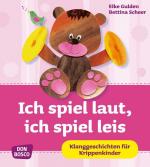 Cover-Bild Ich spiel laut, ich spiel leis